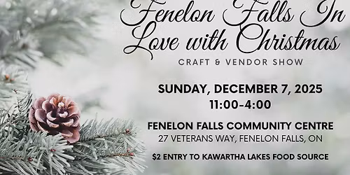 5th Annual Fenelon Falls In Love with Christmas Craft & Vendor Show