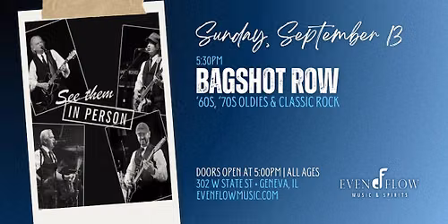 Bagshot Row \u2022 60s, 70s Oldies & Classic Rock | Sunday, September 13