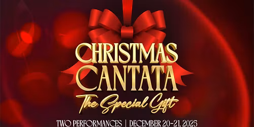 Cade Chapel's Christmas Cantata: The Special Gift