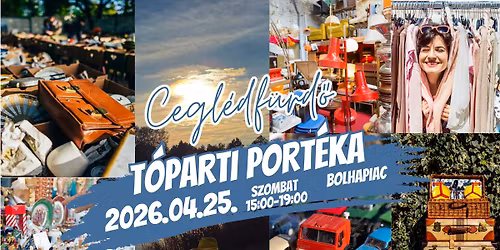 T\u00d3PARTI Port\u00e9ka  \u2718 Bolhapiac \u27a4 Cegl\u00e9df\u00fcrd\u0151 I 2026.04.25.