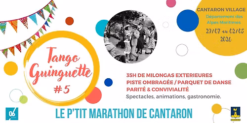 Tango Guinguette#5, Le P'tit Marathon de Cantaron