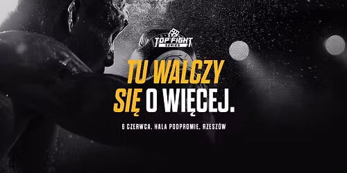 Top Fight Series - gala sztuk walki \ud83e\udd4a