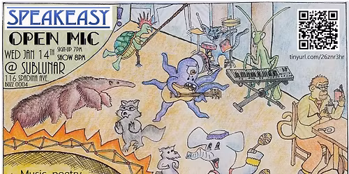 Speakeasy Open Mic  @SubLunar