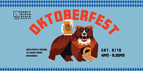 Oktoberfest 2026 - 49th State Brewing @ The Rail