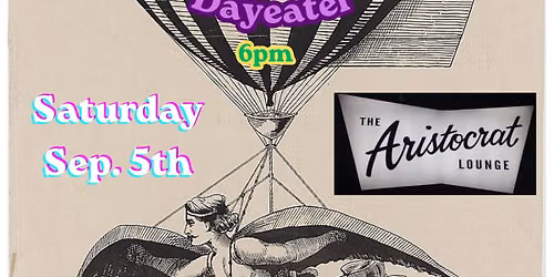 Dayeater, Frogmouth, Chris Toast and the Jerks