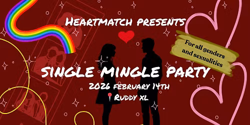 HeartMatch Presents: Single Mingle Party