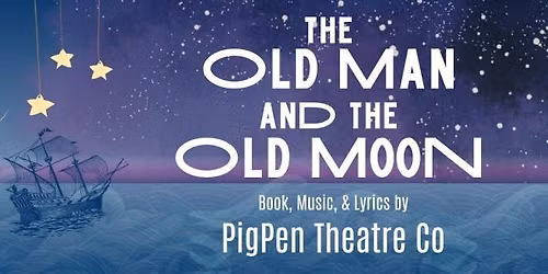 The Old Man and The Old Moon