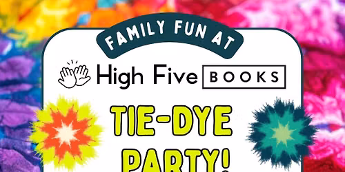 Tie-Dye Party!