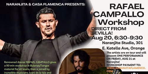 Rafael Campallo Workshops, Direct from Sevilla