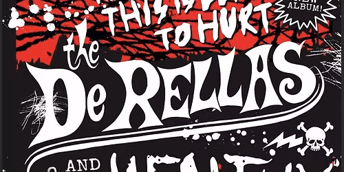 The DeRellas, Healthy Junkies