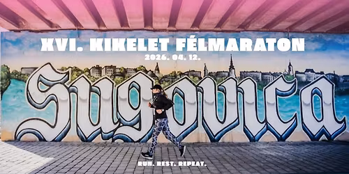 XVI. Kikelet F\u00e9lmaraton - Baja