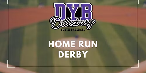 2026 DYB Home Run Derby - Time TBD