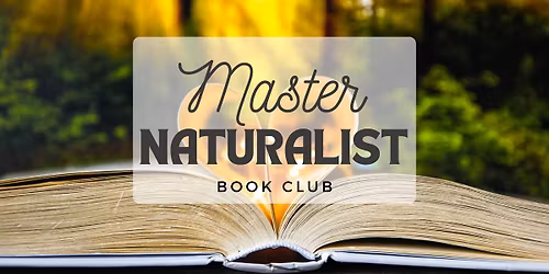 Master Naturalist Book Club
