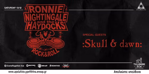 Ronnie Nightingale and the \u0397aydocks + special guests :Skull & dawn: - live at Black Temple
