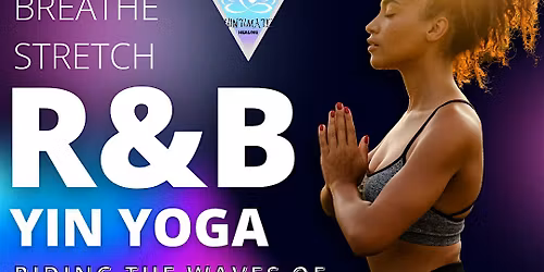 R&B Yin Yoga
