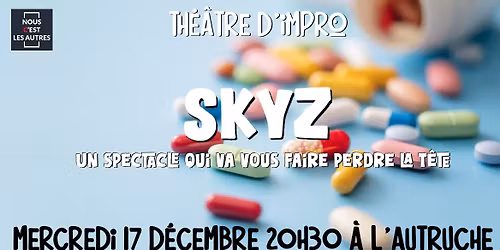 SkyZ - Th\u00e9\u00e2tre d'impro - Nous C'est les Autres