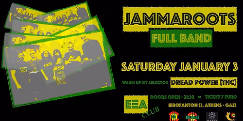 JAMMAROOTS FULL BAND LIVE @ \u0395\u039e\u0391 CLUB