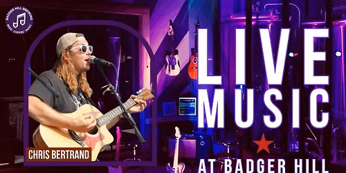 Live Music Performance by Chris Bertrand