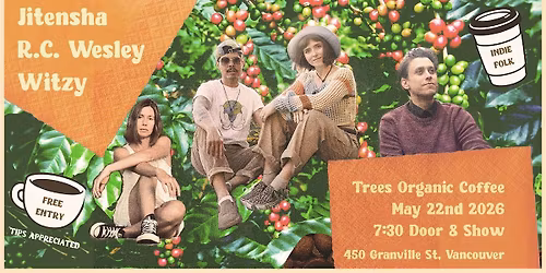 Indie Folk Friday at Trees Organic Coffee - Jitensha, R.C. Wesley & Witzy
