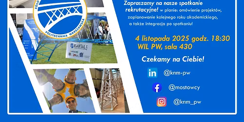 Co \u0142\u0105czy mosty i tunele? Wyja\u015bnimy - Spotkanie rekrutacyjne KNM