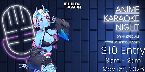 Kaiju Karaoke - Anime Karaoke Night (5.15)