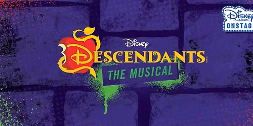 FREE EVENT: R2P Presents Disney's DESCENDANTS ~ the musical — Arts & culture in Hangar Theatre