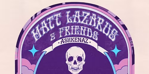 Matt Lazarus & Friends at Ashkenaz! 