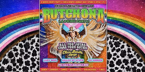 BUTCHONA \u2022 LA Pride Edition \u2022 FRIDAY JUNE 12th