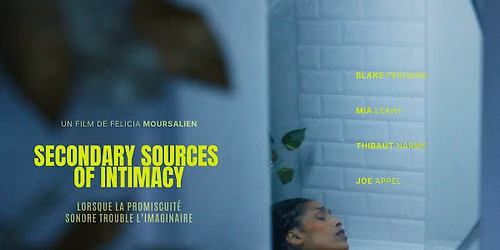 Secondary Sources of Intimacy \u2014 Soir\u00e9e Projection & F\u00eate