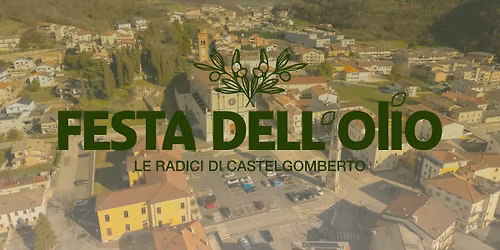 Festa dell'olio | 24 Maggio 2026| Castelgomberto