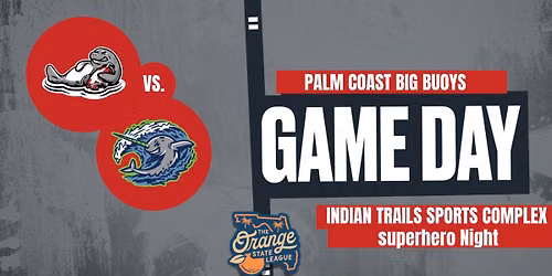Super Hero Night: Gnarlies vs. Big Buoys