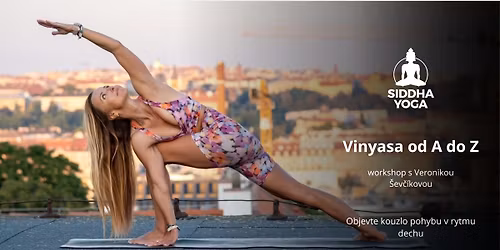 Vinyasa j\u00f3ga od A po Z vol. III s Veronikou \u0160ev\u010d\u00edkovou
