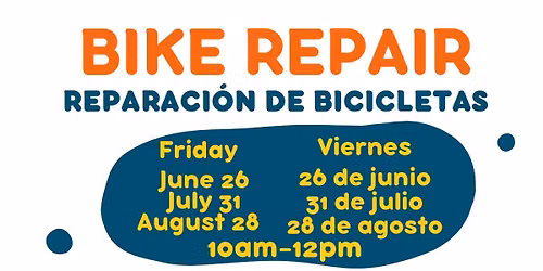 Bike Repair \/ Reparaci\u00f3n de Bicicletas