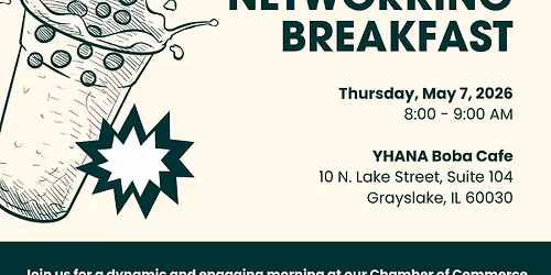 Chamber Networking Breakfast - YHANA Boba Cafe