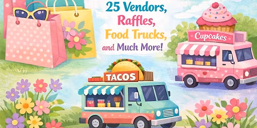 Spring Into Summer Craft & Vendor Show