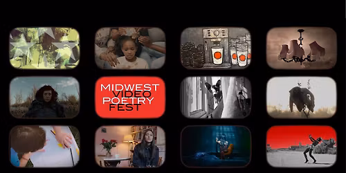 2026 Midwest Video Poetry Fest