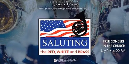 Saluting the Red, White, and Brass Concert