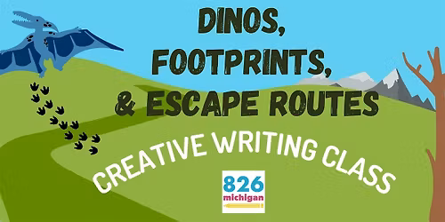 Kids Creative Writing Class: Dinos, Footprints, and Escape Routes