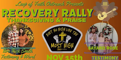 Thanksgiving \ud83e\udd83 & Praise \ud83c\udfb5 RECOVERY RALLY