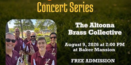 Sunday on the Lawn Concert with The Altoona Brass Collective