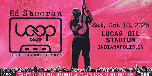 Ed Sheeran Indianapolis Tickets