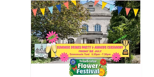Trowbridge Chamber Summer Drinks Party & Flower Festival Awards