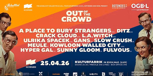 OUT OF THE CROWD XXII