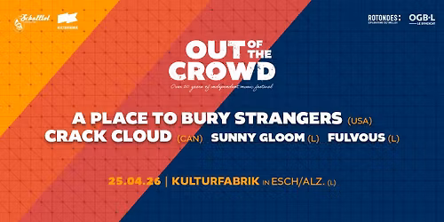 OUT OF THE CROWD XXII