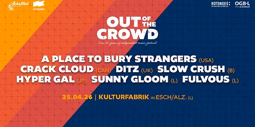 OUT OF THE CROWD XXII