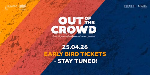 OUT OF THE CROWD XXII