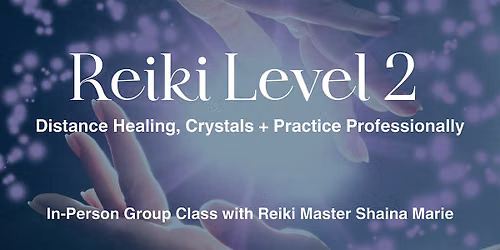 Reiki Level 2 Certification