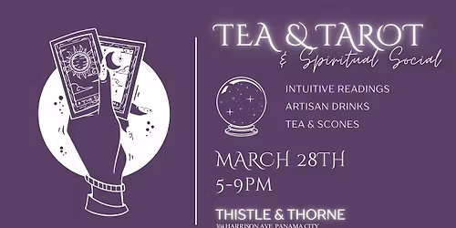 Tea & Tarot\/Spiritual Social (MARCH)