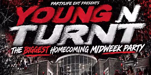YOUNG N TURNT