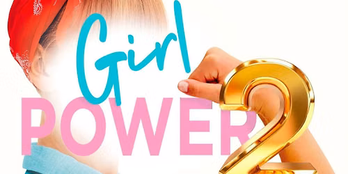 Girl Power 2